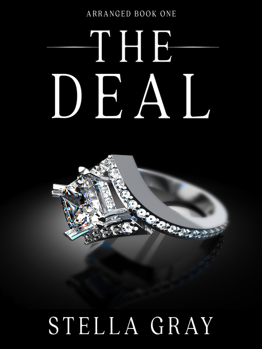 Title details for The Deal by Stella Gray - Available
